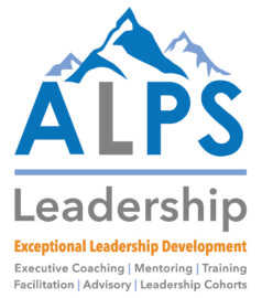 ALPS Leadership, Exceptional Leadership Development: Executive Coaching, Mentoring, Training, Facilitation, Advisory and Leadership Cohorts